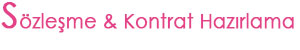 S�zle�me & Kontrat Haz�rlama