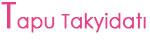 Tapu Takyidat�